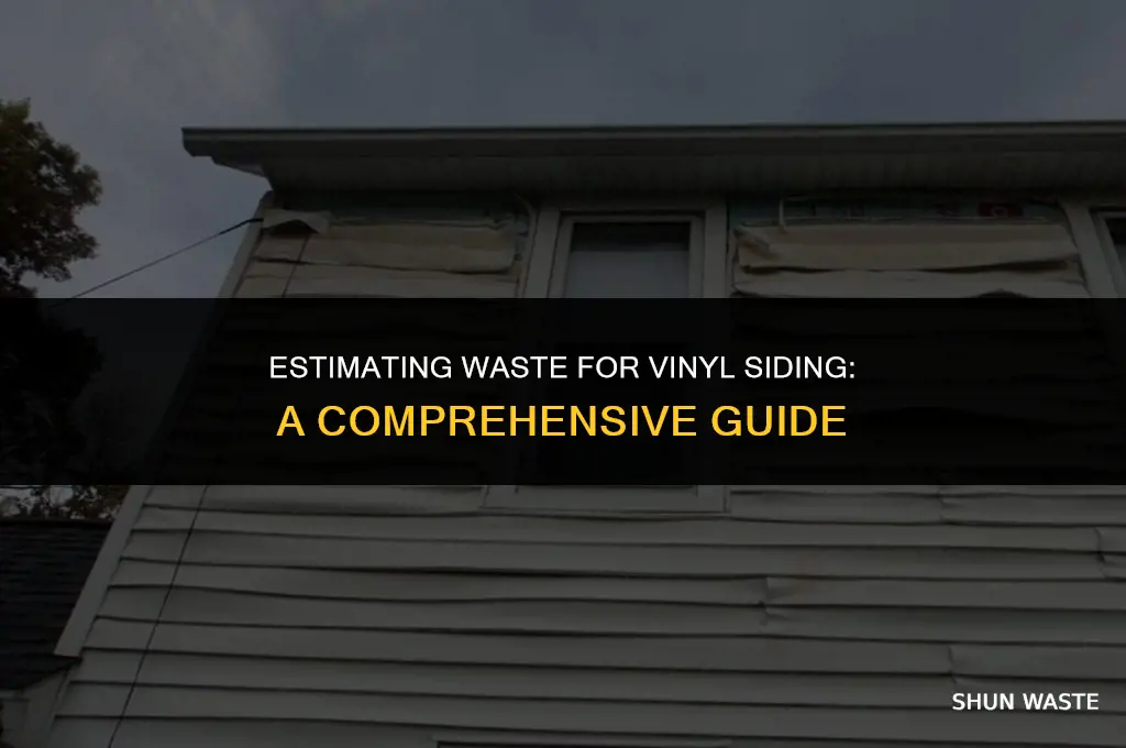 how much waste to figure for vinyl siding