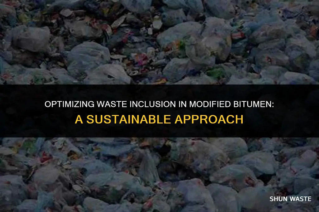 how much waste to include in modifiedbitumen