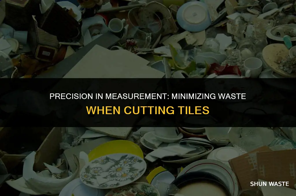 how much waste when measering tile
