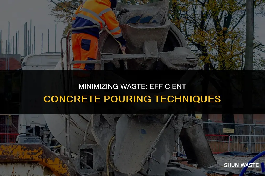how much waste when pouring concrete