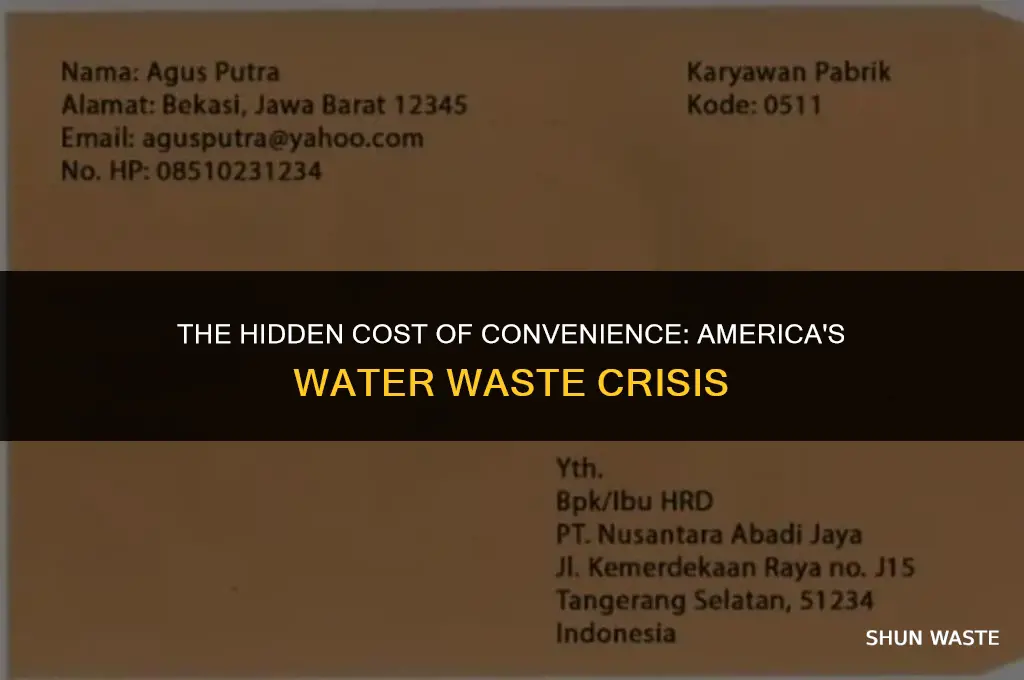how much water do americans waste