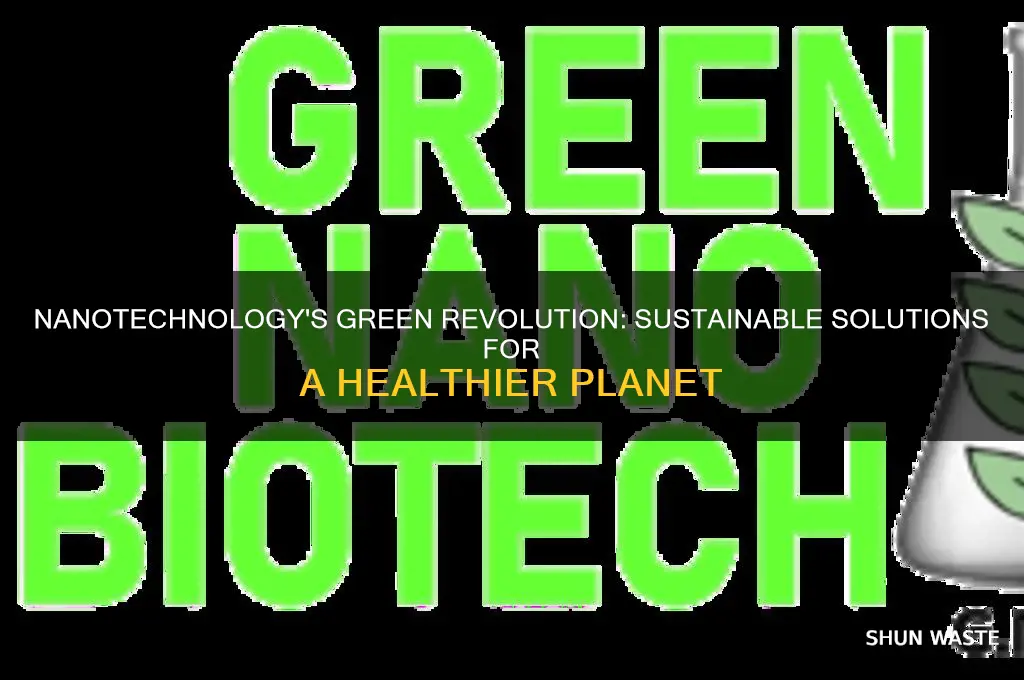 how nanotechnology helps environment