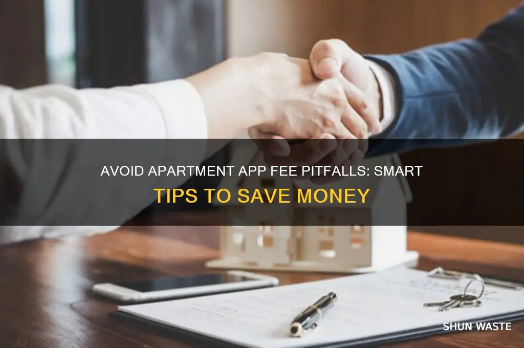 how not to waste money on apartment app fees