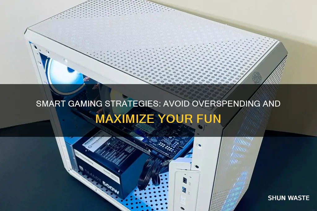 how not to waste money on games