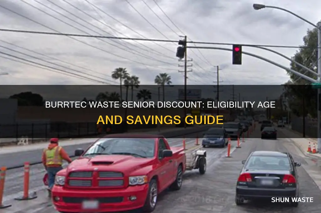 how old to receive burrtec waste senior discount