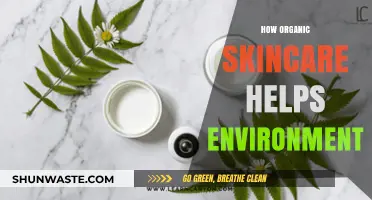 Organic Skincare: Nurturing Your Skin While Protecting Our Planet