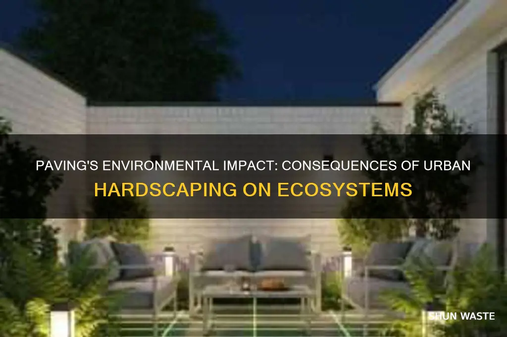 how paving areas affect the environment