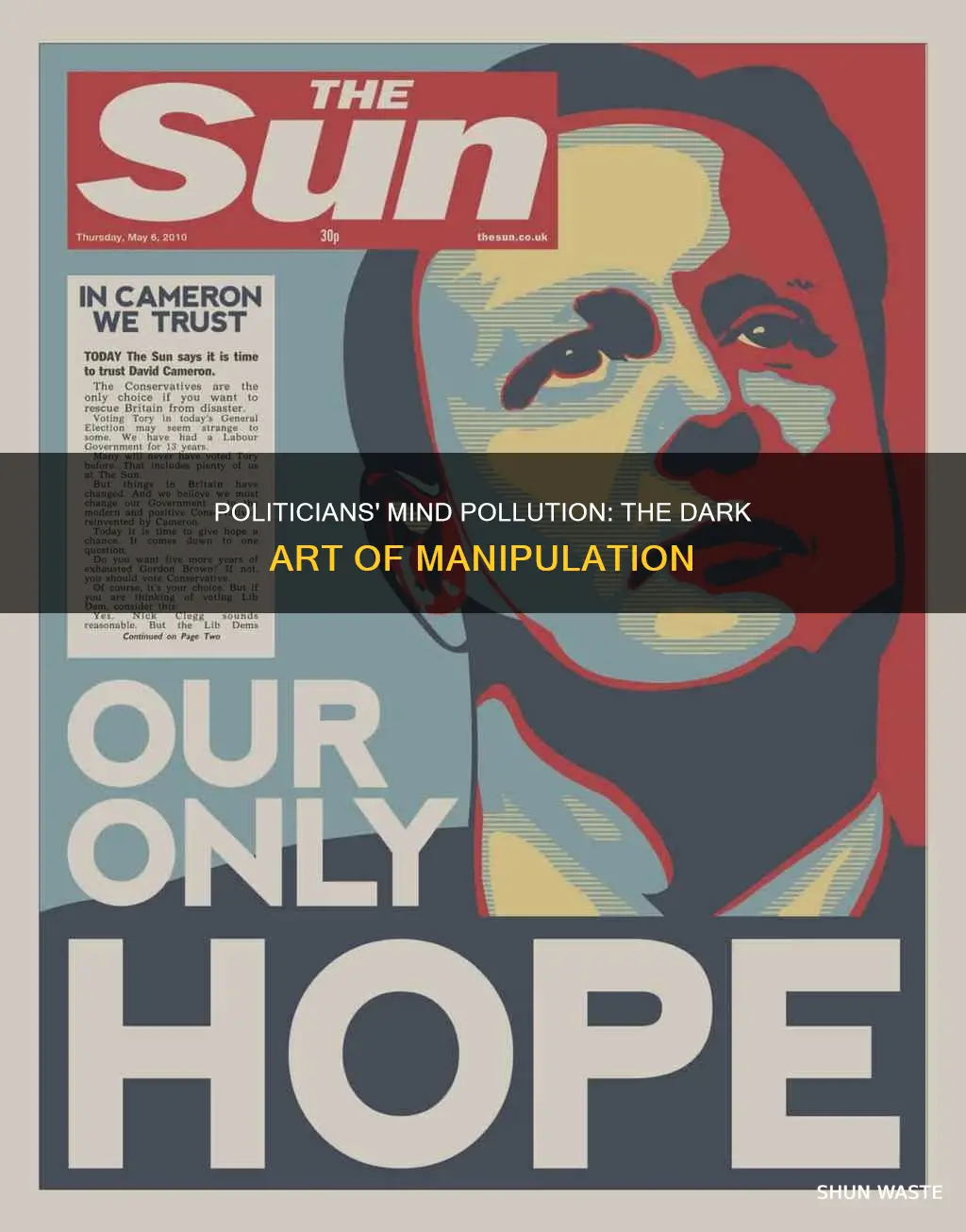 how politician pollute our minds