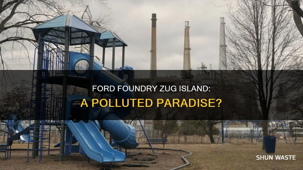 how polluted is ford foundry zug island