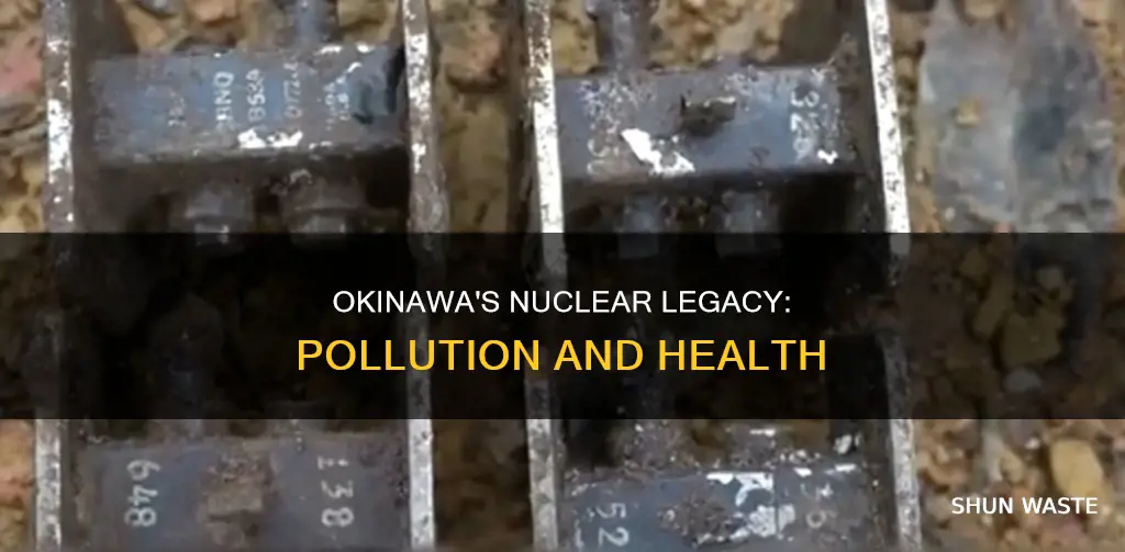 how polluted is okinawa from the nuclear explosion