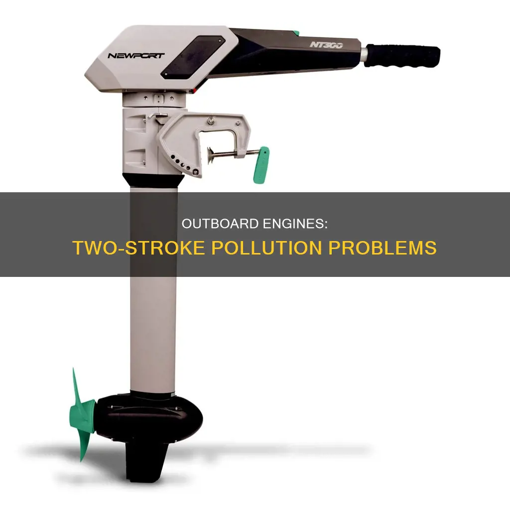 how polluting are old two stroke outboards