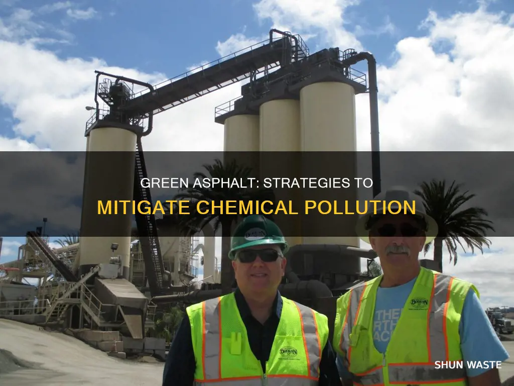 how pollution from chemicals in asphalt can be prevented