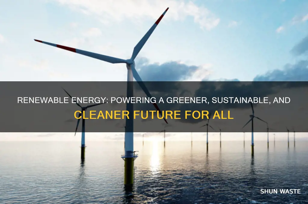 how renewable energy can benefit the environment