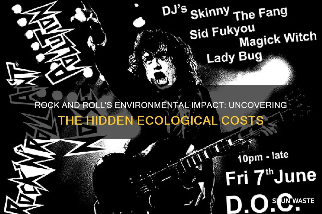 how rock and roll is not good for the environment