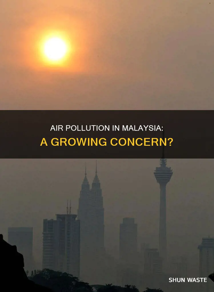 how serious is air pollution in malaysia