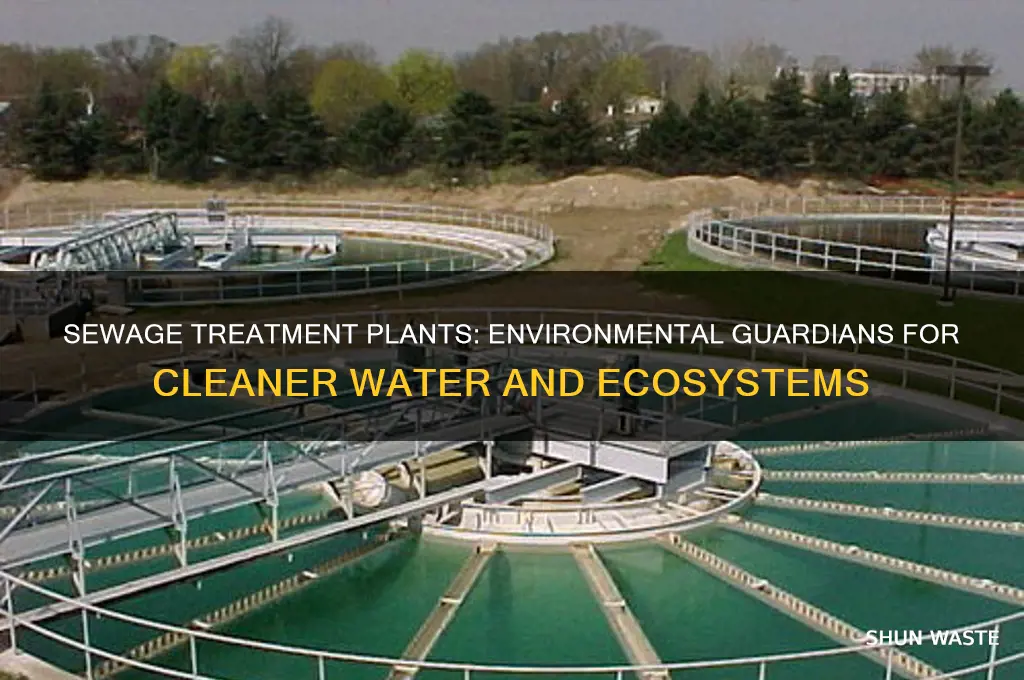 how sewage treatment plants help the environment