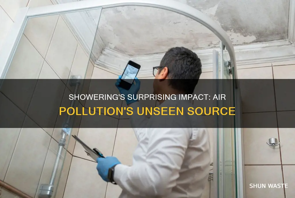 how showering contributes to air pollution