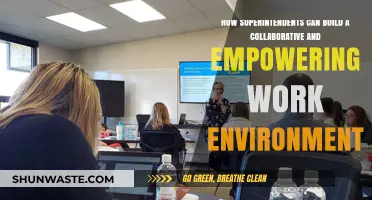 Empowering Leadership: Strategies for Superintendents to Foster Collaboration in Schools