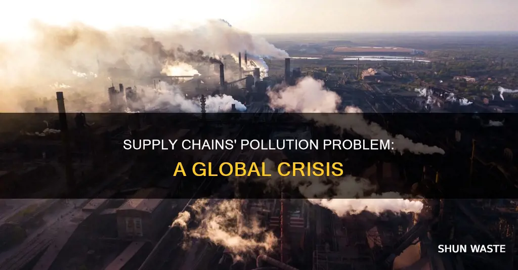 how supply chains are polluting