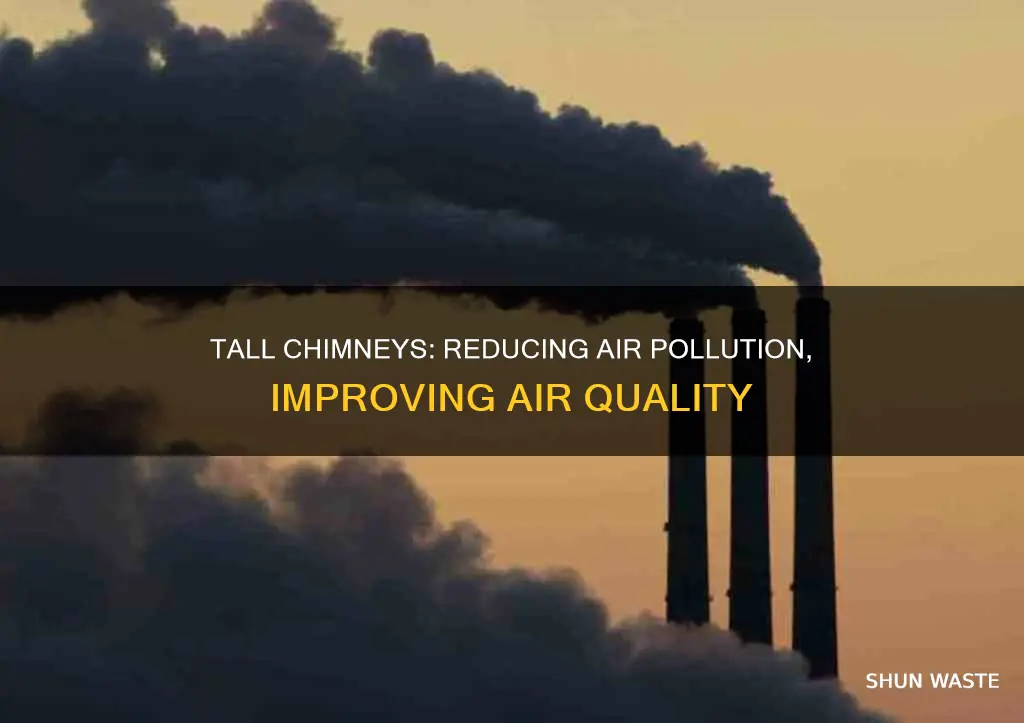 how tall chimneys reduce air pollution