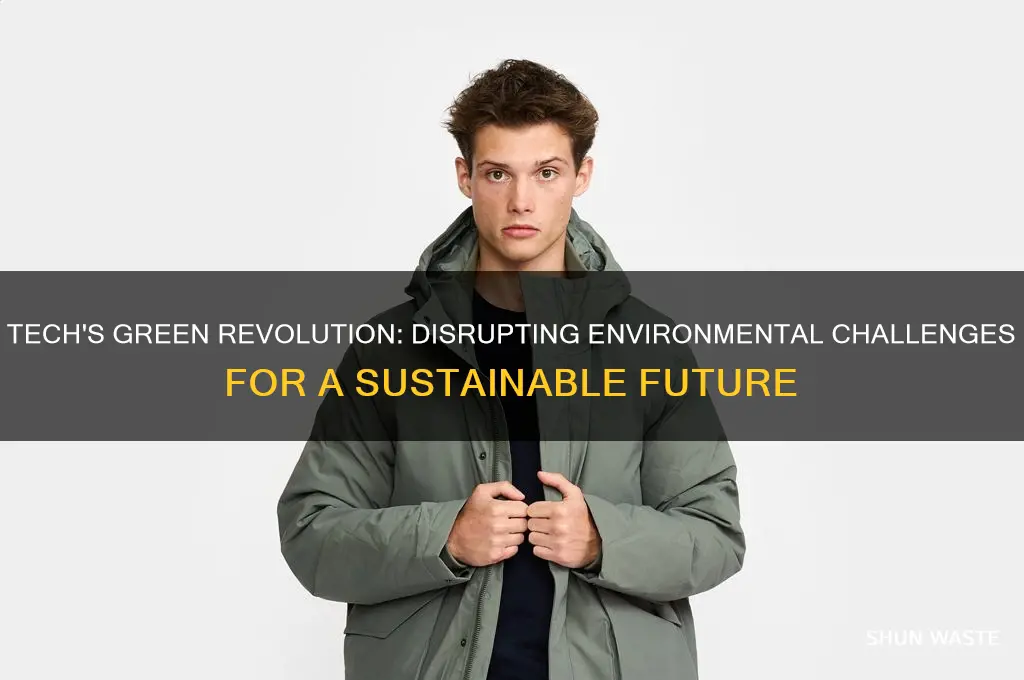 how tech can disrupt environment
