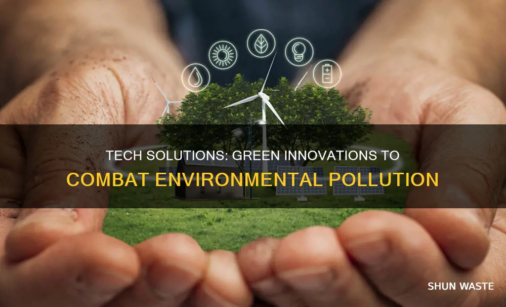 how technology can be used to reduce pollution