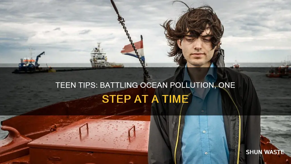 how teens can help with ocean pollution