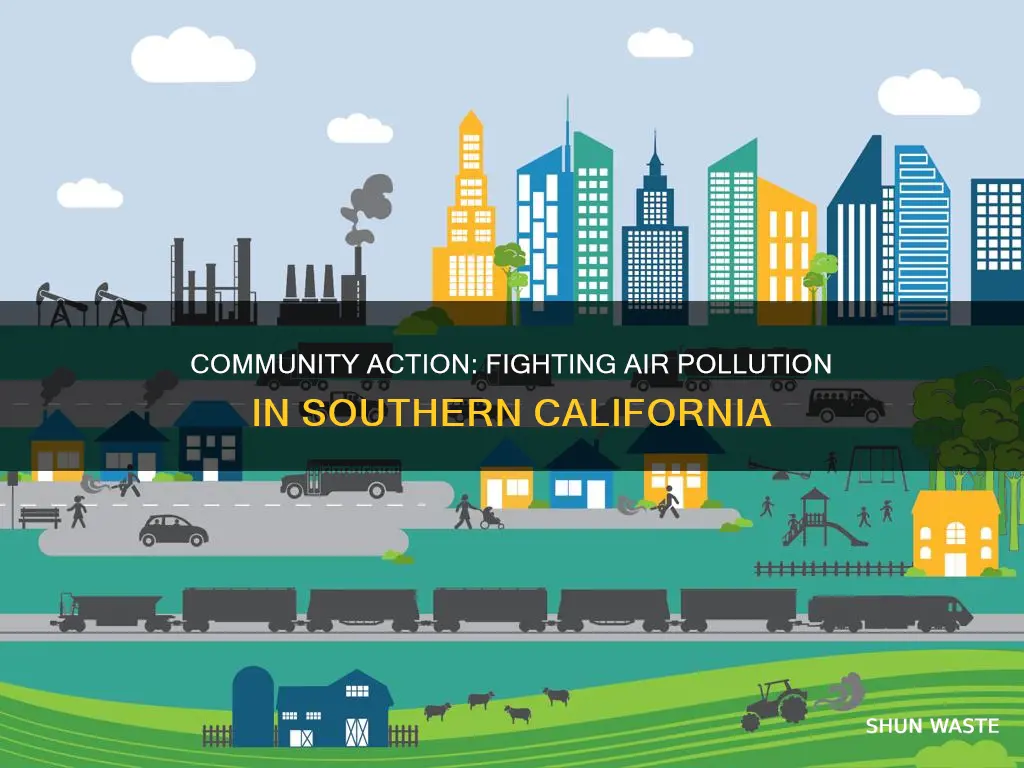 how the community aids in air pollution in sounthern california