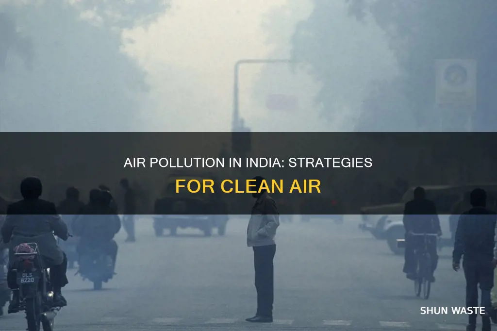 how to air pollution in india