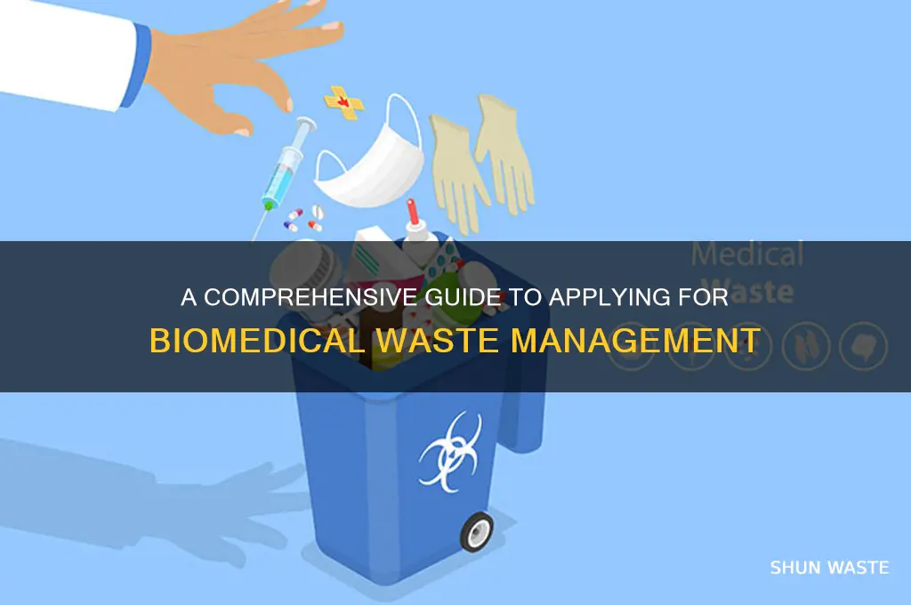 how to apply for bio medical waste