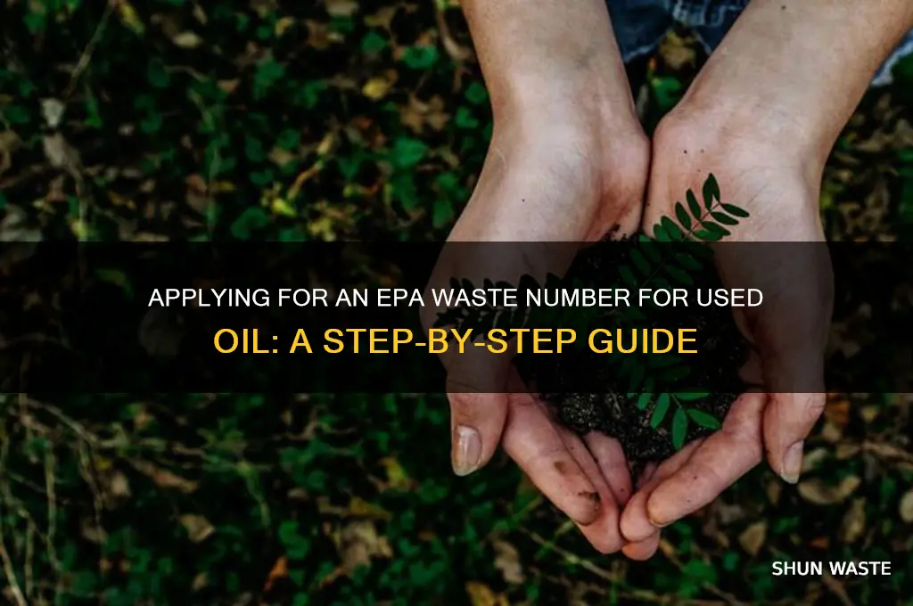 how to apply for epa waste number for used oil