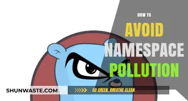 Avoiding Namespace Pollution: Strategies for Clean Coding