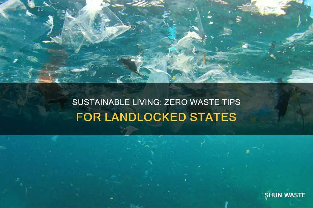 how to be zero waste in a landloncked state
