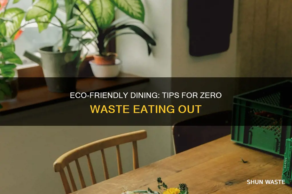 how to be zero waste when eating out