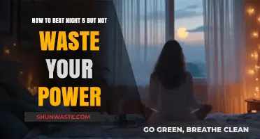 Mastering Night 5: Power-Saving Strategies for Ultimate Survival