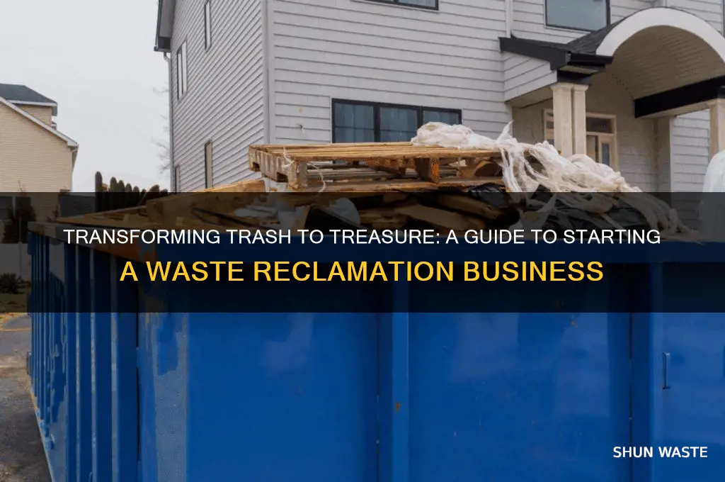 how to become a waste reclamation company