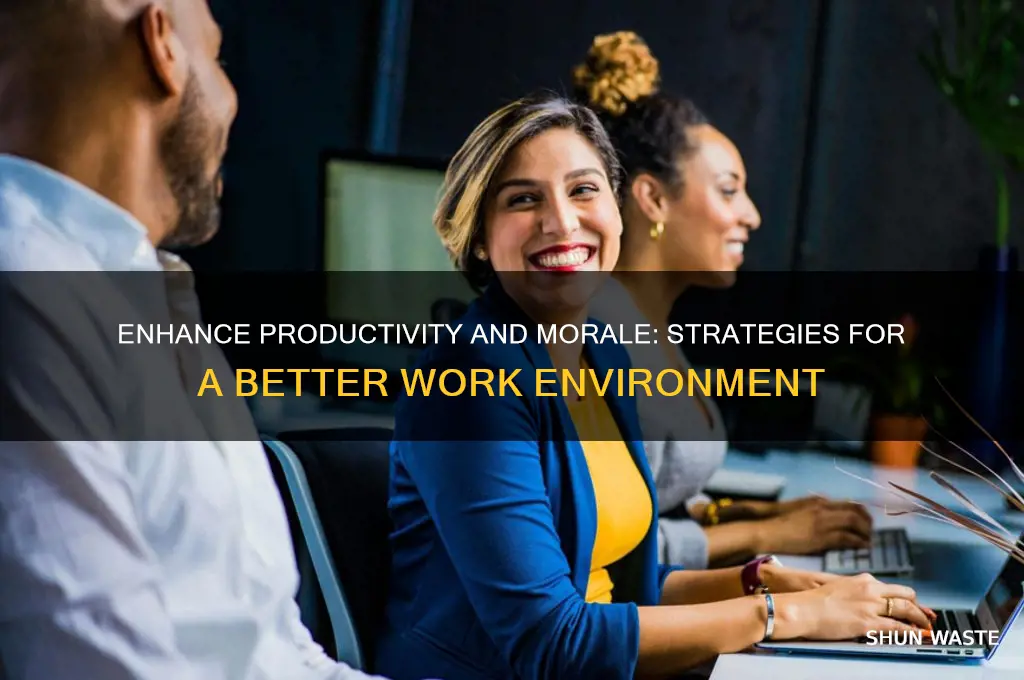 Enhance Productivity And Morale: Strategies For A Better Work ...