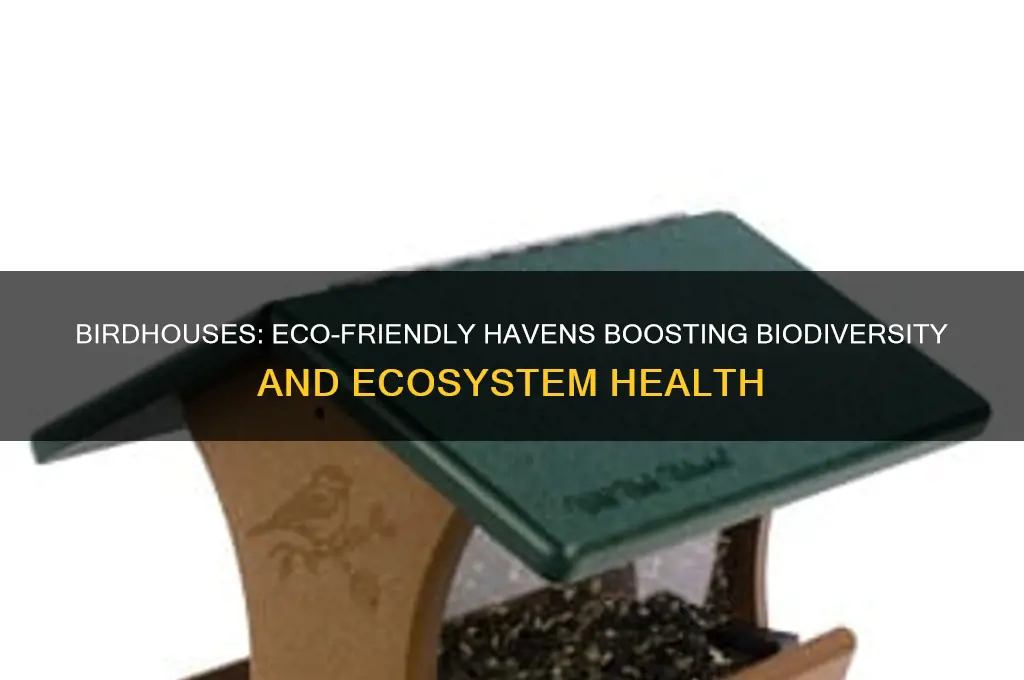 how to birdhouses help the environment