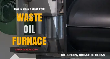 Bleeding Your Clean Burn Waste Oil Furnace: A Step-by-Step Guide