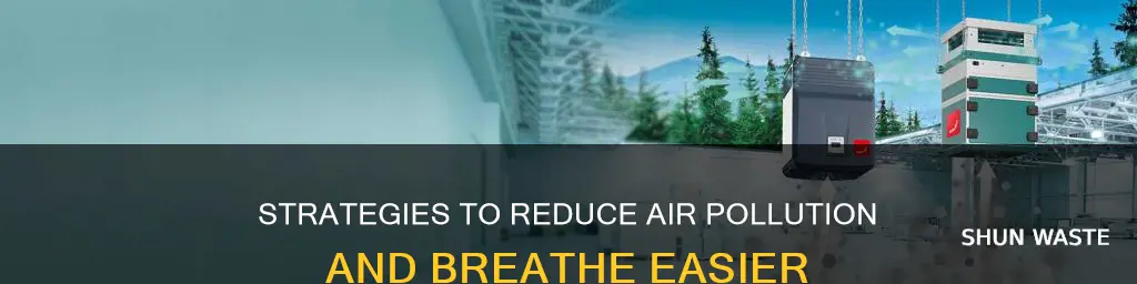how to bring down air pollution