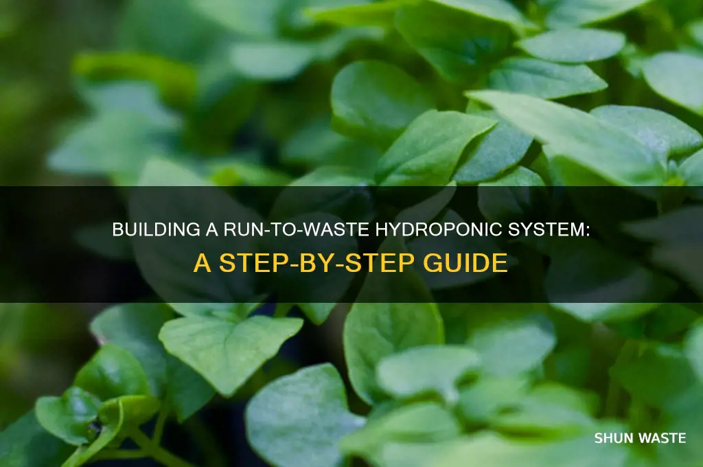 how to build a run to waste hydroponic system