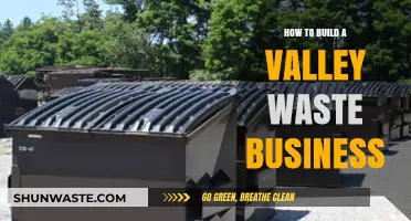 Building a Valley Waste Business: Strategies for Sustainable Success