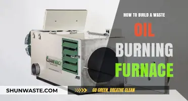 DIY Waste Oil Furnace: Efficient Heating with Recycled Fuel