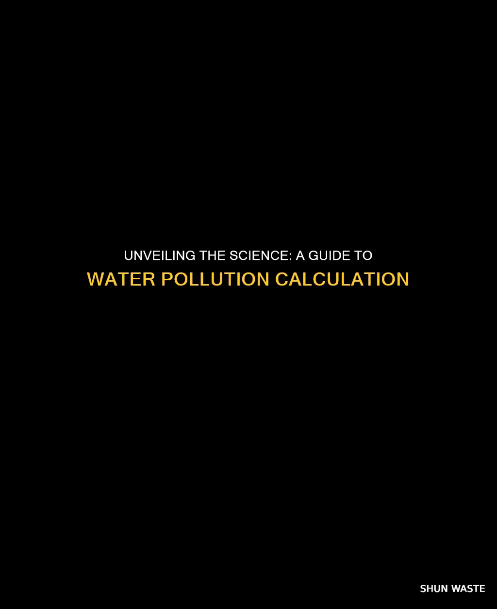 how to calculate water pollution