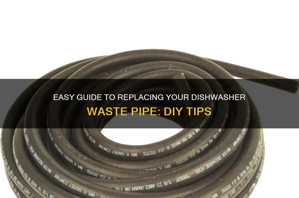 how to change a dishwasher waste pipe