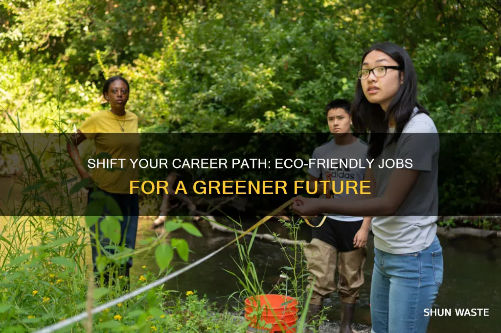 how to change careers to help the environment