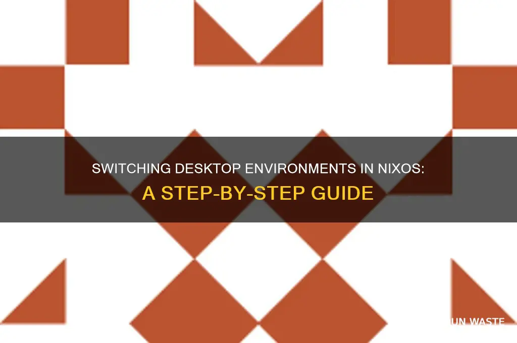 how to change desktop environment nixos