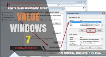 Changing Windows 7 Environment Default Values: A Step-by-Step Guide