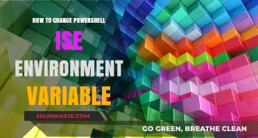 Changing PowerShell ISE Environment Variables: A Step-by-Step Guide