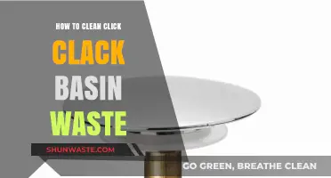 Easy Steps to Clean Your Click Clack Basin Waste Effectively